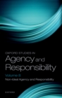 Oxford Studies in Agency and Responsibility Volume 8 : Non-Ideal Agency and Responsibility - eBook