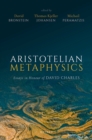 Aristotelian Metaphysics : Essays in Honour of David Charles - eBook