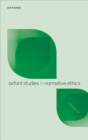 Oxford Studies in Normative Ethics Volume 14 - Book