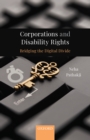 Corporations and Disability Rights : Bridging the Digital Divide - eBook