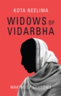 Widows of Vidarbha : Making of Shadows - eBook
