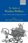 The Algebra of Warfare-Welfare : A Long View of India's 2014 Election - eBook