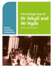 Oxford Literature Companions: The Strange Case of Dr Jekyll and Mr Hyde - Book