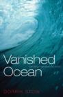 Vanished Ocean : How Tethys Reshaped the World - Book