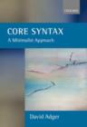 Core Syntax : A Minimalist Approach - Book