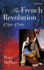 The French Revolution, 1789-1799 - Book