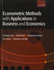Econometric Methods with Applications in Business and Economics - Book