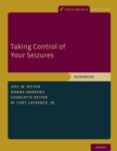 Taking Control of Your Seizures : Therapist Guide - eBook