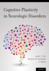 Cognitive Plasticity in Neurologic Disorders - eBook