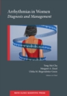 Arrhythmias in Women : Diagnosis and Management - eBook