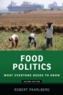Food Politics : What Everyone Needs to Know? - eBook