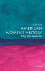 American Women's History: A Very Short Introduction - Book