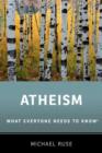 Atheism : What Everyone Needs to Know® - Book