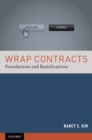 Wrap Contracts : Foundations and Ramifications - eBook