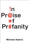In Praise of Profanity - eBook