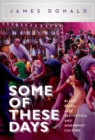 Some of These Days : Black Stars, Jazz Aesthetics, and Modernist Culture - eBook