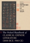 The Oxford Handbook of Classical Chinese Literature (1000 BCE-900CE) - eBook