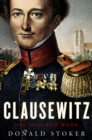 Clausewitz : His Life and Work - eBook
