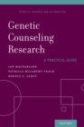 Genetic Counseling Research: A Practical Guide - eBook