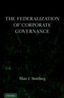 The Federalization of Corporate Governance - eBook