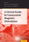 A Clinical Guide to Transcranial Magnetic Stimulation - eBook