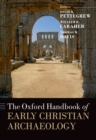 The Oxford Handbook of Early Christian Archaeology - eBook