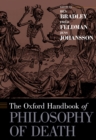 The Oxford Handbook of Philosophy of Death - eBook