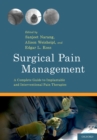 Surgical Pain Management : A Complete Guide to Implantable and Interventional Pain Therapies - eBook