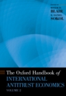 The Oxford Handbook of International Antitrust Economics, Volume 2 - eBook