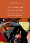 Entangled Narratives : Collaborative Storytelling and the Re-Imagining of Dementia - eBook