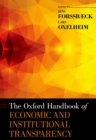 The Oxford Handbook of Economic and Institutional Transparency - eBook