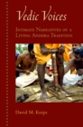 Vedic Voices : Intimate Narratives of a Living Andhra Tradition - eBook
