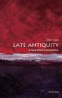 Late Antiquity: A Very Short Introduction - Book