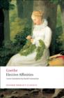 Elective Affinities : A Novel - Book