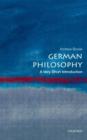 German Philosophy: A Very Short Introduction - Book