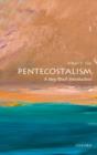 Pentecostalism: A Very Short Introduction - Book