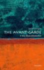 The Avant Garde: A Very Short Introduction - Book