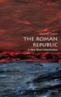 The Roman Republic: A Very Short Introduction - Book