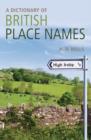 A Dictionary of British Place-Names - Book