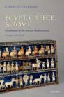 Egypt, Greece, and Rome : Civilizations of the Ancient Mediterranean - Book