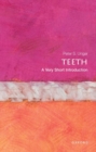 Teeth: A Very Short Introduction - Book