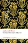 The Last Chronicle of Barset : The Chronicles of Barsetshire - Book