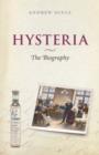 Hysteria : The disturbing history - Book