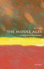 The Middle Ages: A Very Short Introduction - Book