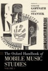The Oxford Handbook of Mobile Music Studies, Volume 1 - eBook