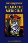 Comprehensive Review of Headache Medicine - eBook