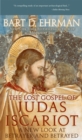 The Lost Gospel of Judas Iscariot : A New Look at Betrayer and Betrayed - eBook