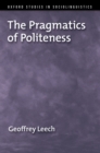 The Pragmatics of Politeness - eBook