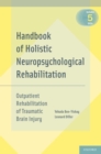 Handbook of Holistic Neuropsychological Rehabilitation : Outpatient Rehabilitation of Traumatic Brain Injury - eBook
