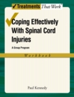 Coping Effectively With Spinal Cord Injuries : A Group Program, Workbook - eBook